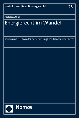 Energierecht im Wandel - 