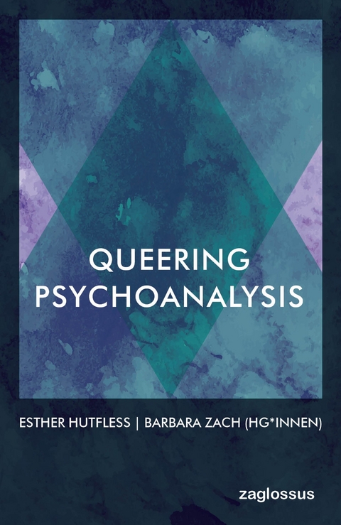 Queering Psychoanalysis - 