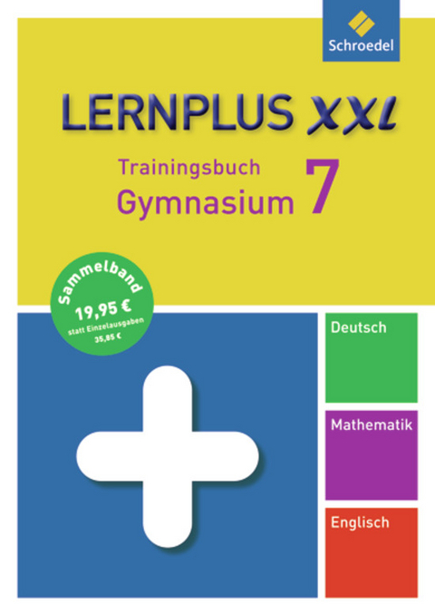 Lernplus XXL / Lernplus XXL - Trainingsbuch Gymnasium - Clare Fielder, Rolf Hermes, Dirk Kollhoff, Christine Stakenborg, Angela Vahl