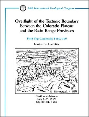 Overflight of the Tectonic Boundary Between the Colorado Plateau and the Basin Range Provinces - Ivo Lucchitta