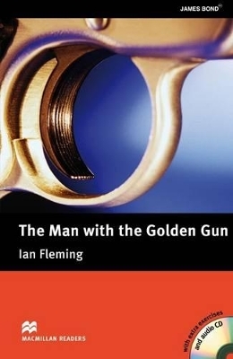 Macmillan Readers Man with the Golden Gun The Upper Intermediate Pack - 