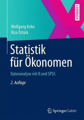 Statistik für Ökonomen - Wolfgang Kohn, Riza Öztürk