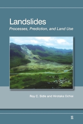 Landslides - Roy C. Sidle, Hirotaka Ochiai