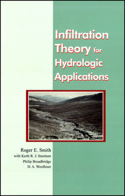 Infiltration Theory for Hydrologic Applications - Roger E. Smith