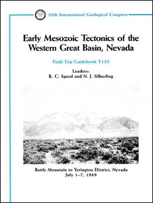 Early Mesozoic Tectonics of the Western Great Basin, Nevada - R C Speed, N J Silberling