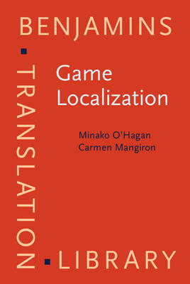 Game Localization - Minako O'Hagan, Carme Mangiron