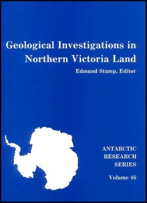 Geological Investigations in Northern Victoria Land - 