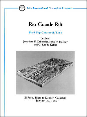 Rio Grande Rift - JF Callender