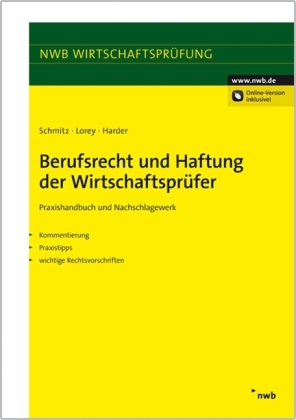 Berufsrecht und Haftung der Wirtschaftsprüfer