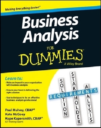 Business Analysis For Dummies - K Kupersmith