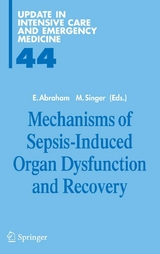 Mechanisms of Sepsis-Induced Organ Dysfunction and Recovery - 