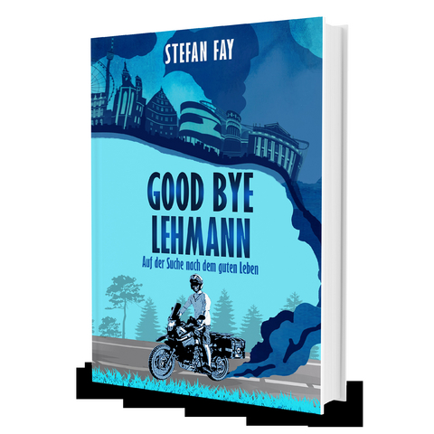 Good Bye, Lehmann - Stefan Fay