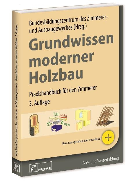 Grundwissen moderner Holzbau - 