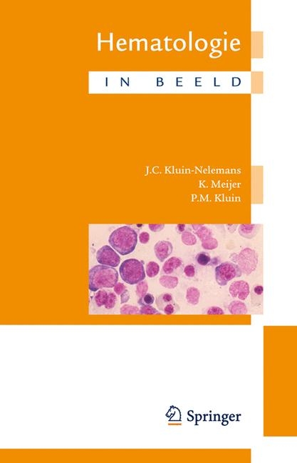 Hematologie in Beeld - J C Kluin-Nelemans, J Th M de Wolf