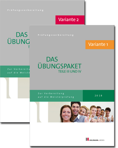 Übungssätze für Teil III u. IV der Meisterprüfung mit Lösungsvorschlägen - Bundle: Variante 1 und Variante 2 - Dr. Lothar Semper, Bernhard Gress