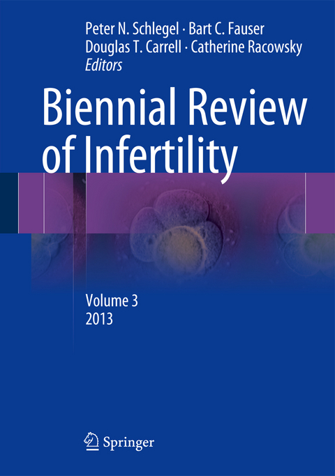 Biennial Review of Infertility - 