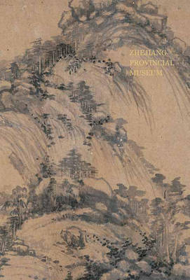 Zhejiang Provincial Museum - Chen Hao