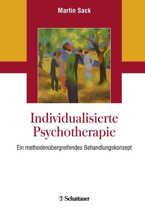 Individualisierte Psychotherapie - Martin Sack