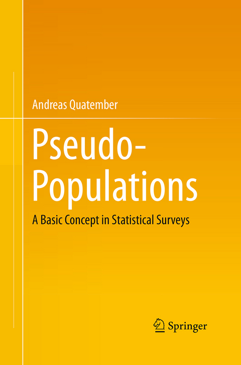 Pseudo-Populations - Andreas Quatember