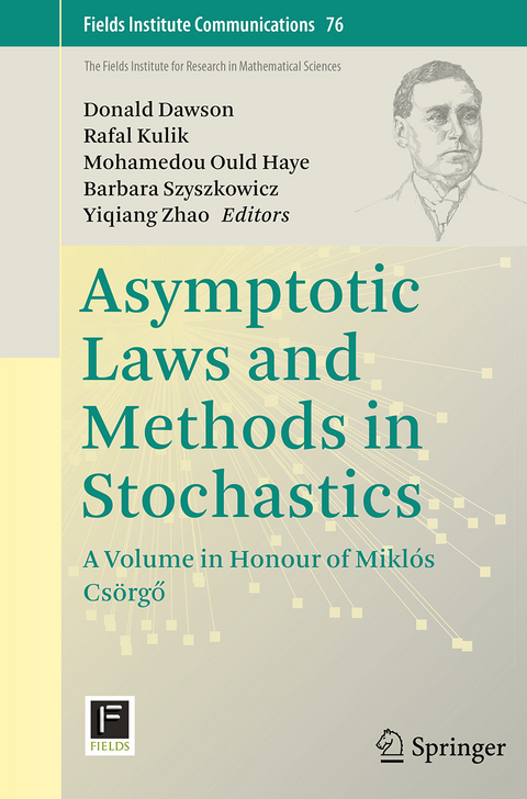 Asymptotic Laws and Methods in Stochastics - 