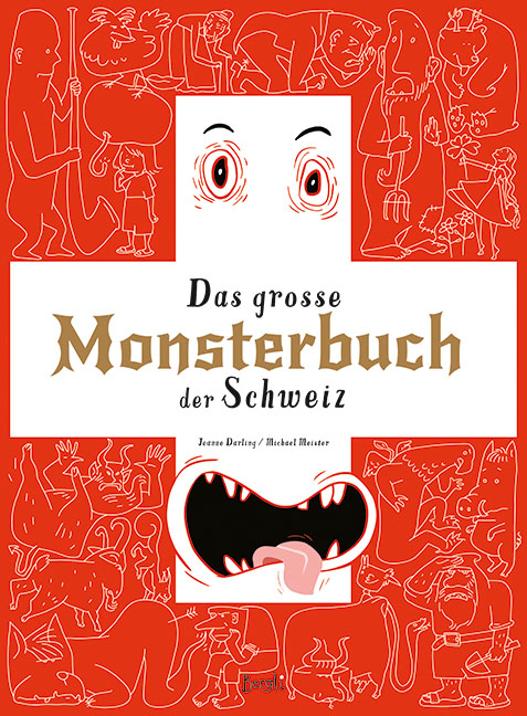 Das grosse Monsterbuch der Schweiz - Jeanne Darling