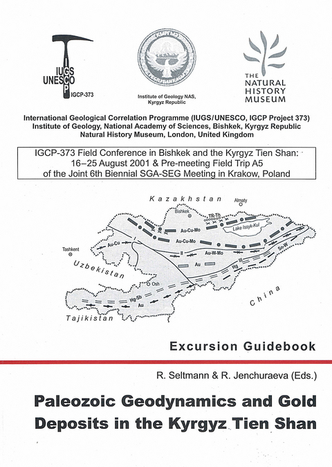 Paleozoic Geodynamics and Gold Deposits in the Kyrgyz Tien Shan Excursion Guidebook - 