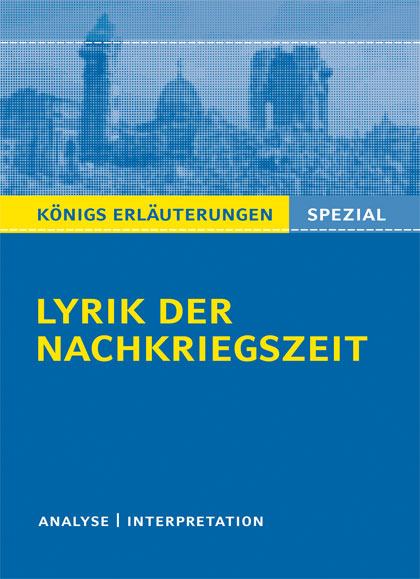 Lyrik der Nachkriegszeit (1945-60). - Gudrun Blecken