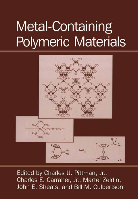 Metal-Containing Polymeric Materials - 