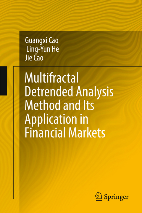 Multifractal Detrended Analysis Method and Its Application in Financial Markets - Guangxi Cao, Ling-Yun He, Jie Cao