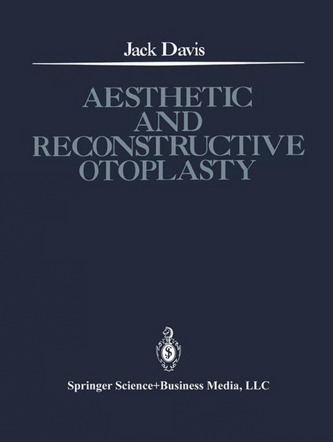 Aesthetic and Reconstructive Otoplasty - Jack Davis