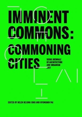 Imminent Commons: Commoning Cities - 