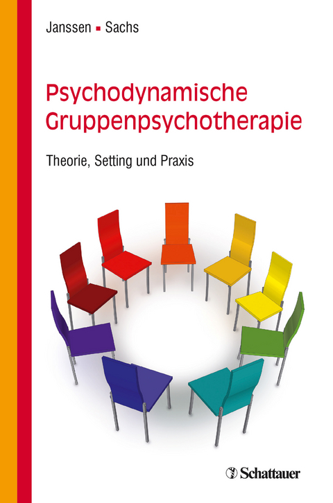 Psychodynamische Gruppenpsychotherapie - Paul L. Janssen, Gabriele Sachs