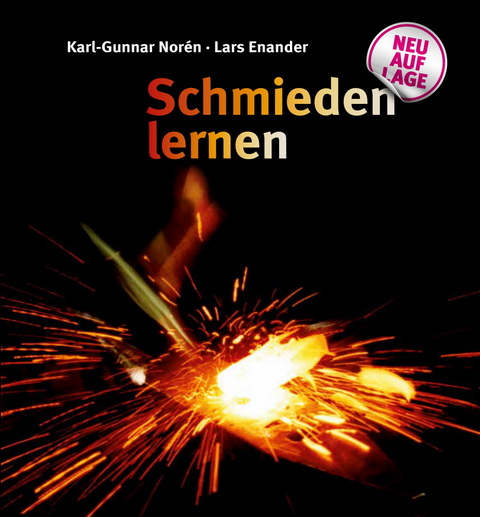 Schmieden lernen - Karl-Gunnar Norén, Lars Enander