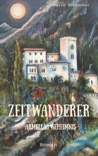 Zeitwanderer - Karin Wurzacher