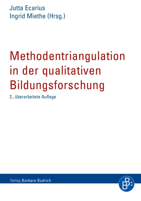 Methodentriangulation in der qualitativen Bildungsforschung - 