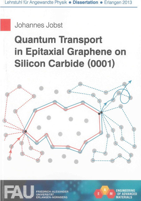 Quantum Transport in Epitaxial Graphene on Silicon Carbide (0001) - Johannes Jobst