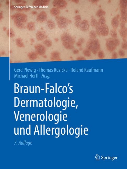 Braun-Falco's Dermatologie, Venerologie und Allergologie - 