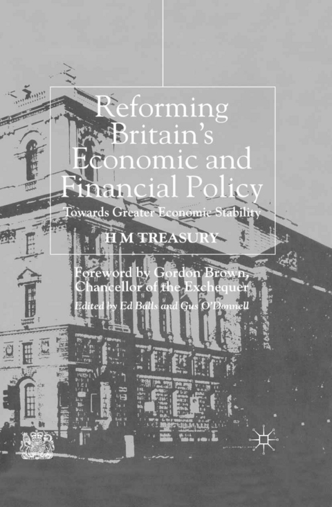 Reforming Britain's Economic and Financial Policy - H. Treasury