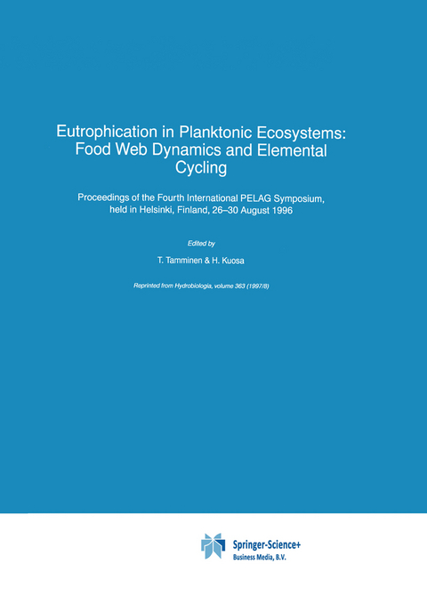 Eutrophication in Planktonic Ecosystems: Food Web Dynamics and Elemental Cycling - 