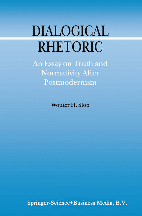 Dialogical Rhetoric - W. Slob