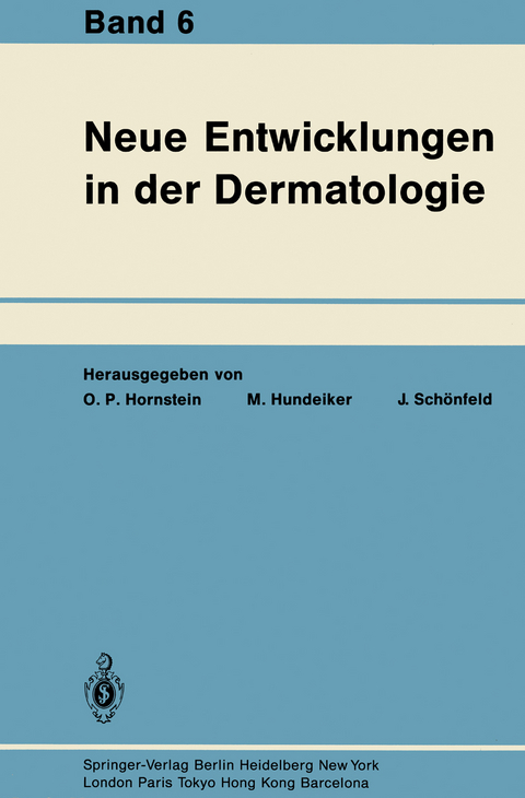 Neue Entwicklungen in der Dermatologie - 