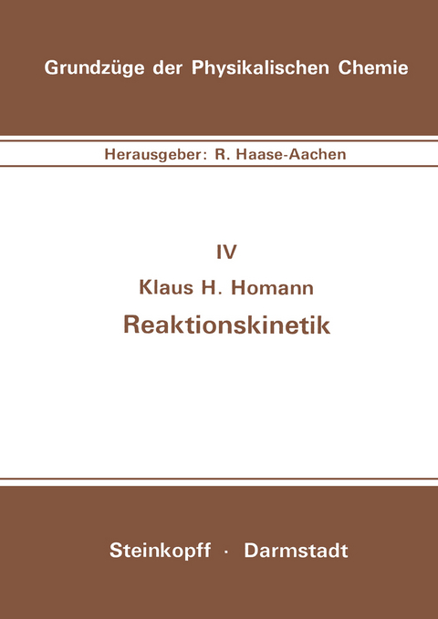 Reaktionskinetik - K.H. Homann