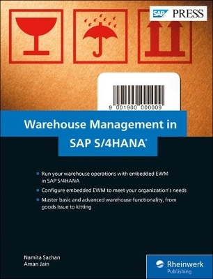 Warehouse Management in SAP S/4HANA - Namita Sachan, Aman Jain