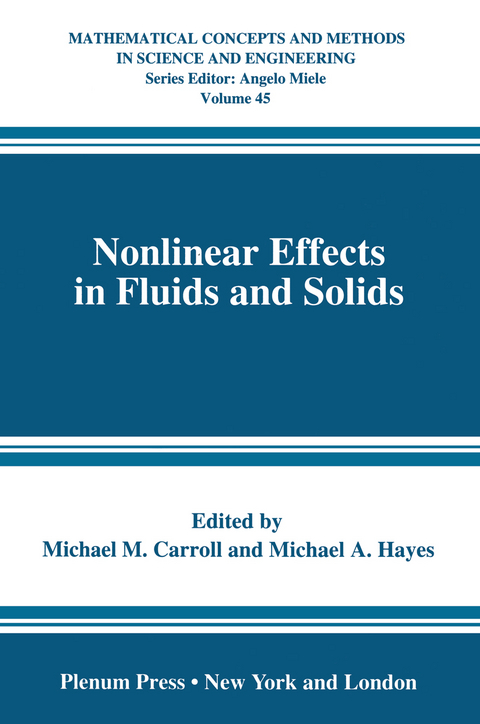 Nonlinear Effects in Fluids and Solids - 