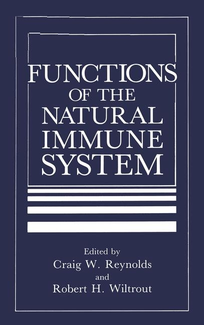 Functions of the Natural Immune System - 