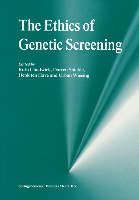 The Ethics of Genetic Screening - 