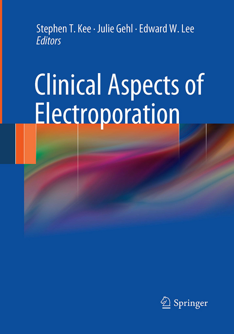 Clinical Aspects of Electroporation - 