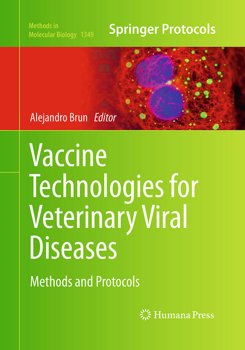 Vaccine Technologies for Veterinary Viral Diseases - 