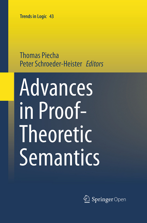 Advances in Proof-Theoretic Semantics - 