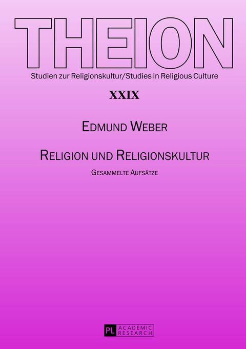 Religion und Religionskultur - Edmund Weber